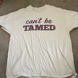 Can’t be tamed tee